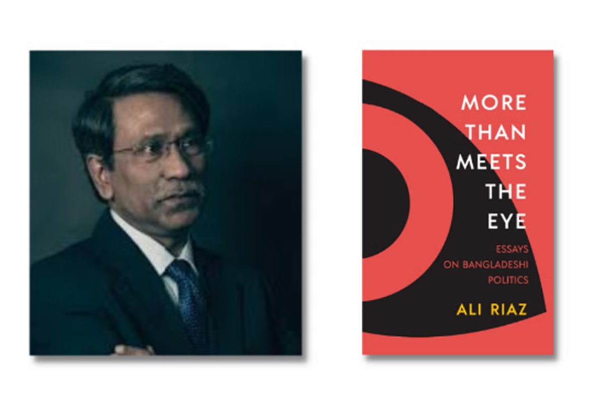 Ali Riaz, UPL discuss 'More Than Meets The Eye: Essays on Bangladeshi Politics'