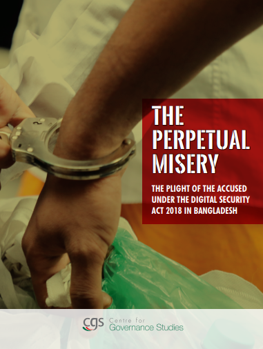 The Perpetual Misery: The Plight of the Accused Under the Digital Security Act 2018 in Bangladesh