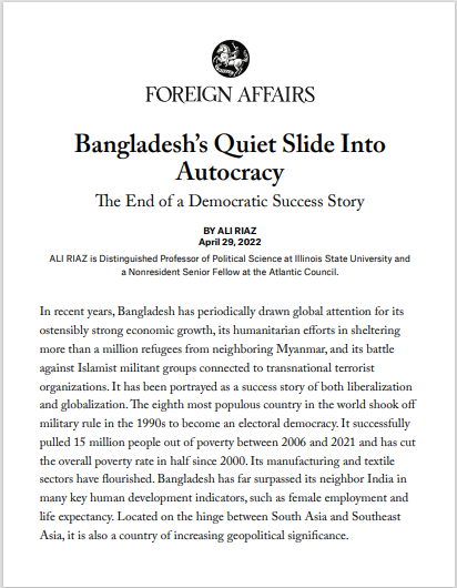 Bangladesh’ s Quiet Slide Into Autocracy