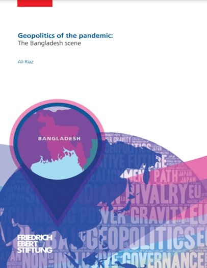 Geopolitics of the Pendamic: The Bangladesh Scene 